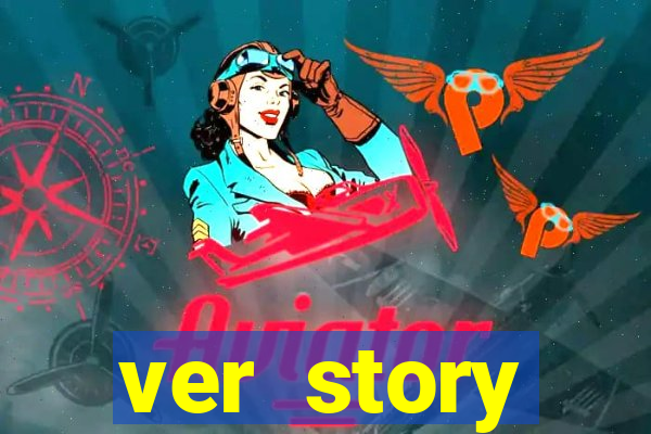 ver story anonimamente online